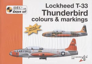 Lockheed T - 33 Thuderbird colours and marking 1/72